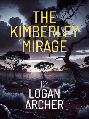 cover image of The Kimberley Mirage